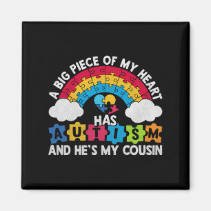 A Big Piece Of My Heart Has Autism And He's My Cou Magnet