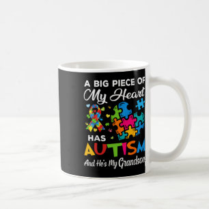 A Big Piece Of My Heart Has Autism And He's My Gra Coffee Mug
