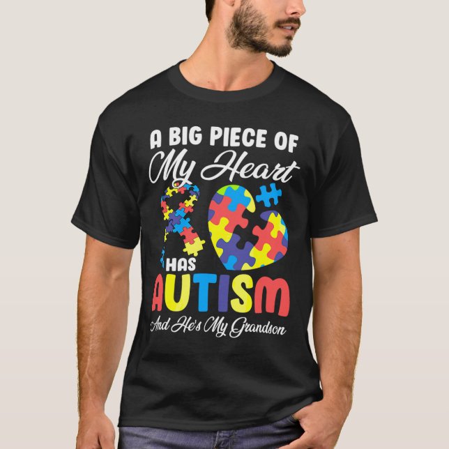 A Big Piece Of My Heart Has Autism Awareness Grand T-Shirt (Front)