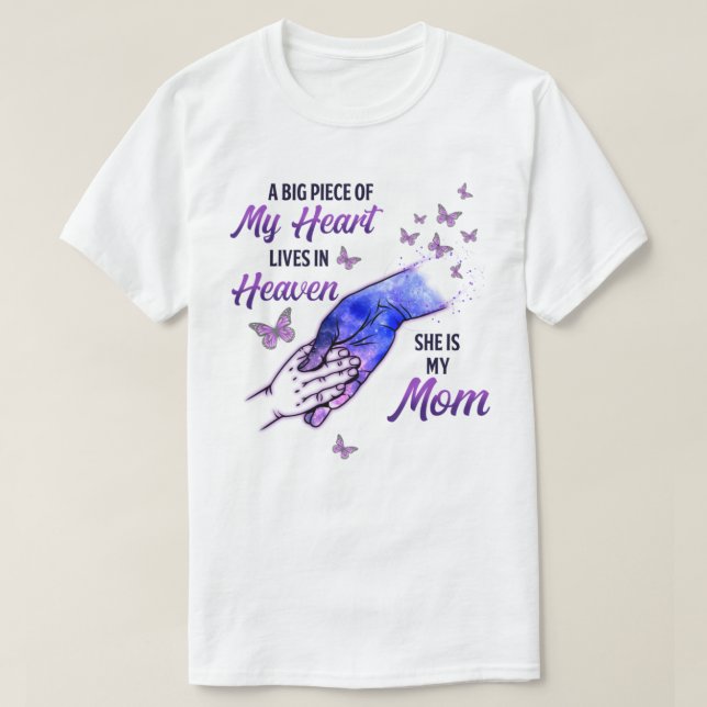 A Big Piece Of My Heart Shirt (Design Front)