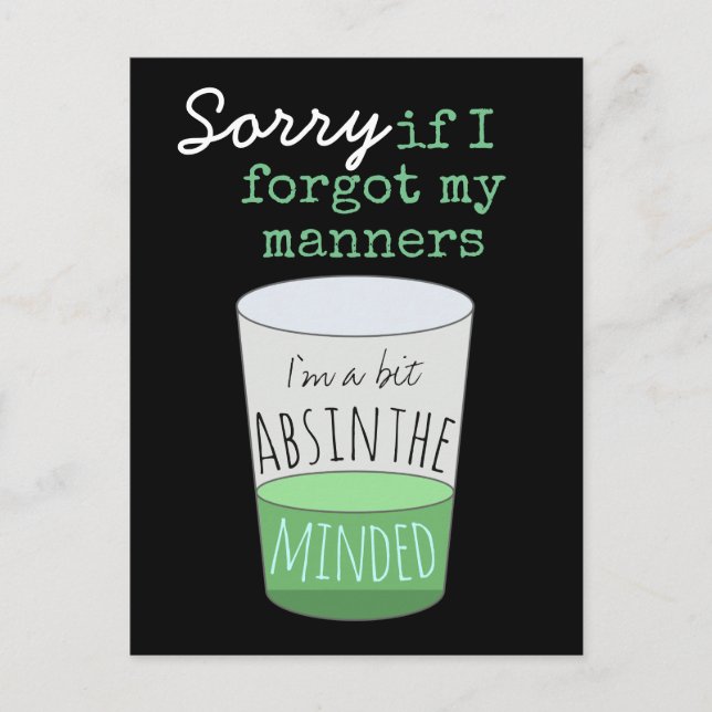 A Bit Absinthe Minded Postcard (Front)