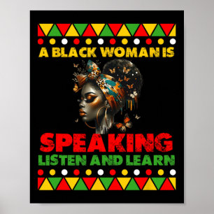 A Black Woman Is Speaking Listen And Learn Black H Poster