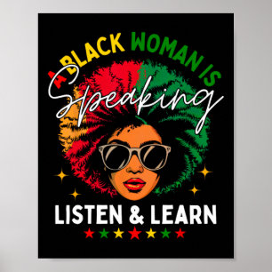 A Black Woman Is Speaking Listen And Learn For Afr Poster