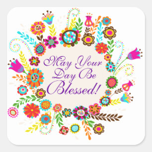 A Blessed Day - SRF Square Sticker