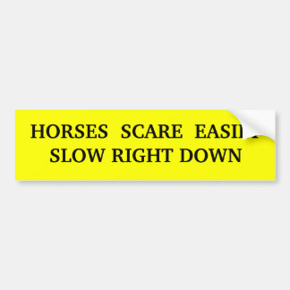 A bold and noticable sign for road users bumper sticker