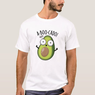 A-boo-cado Funny Avocado Scare Puns  T-Shirt