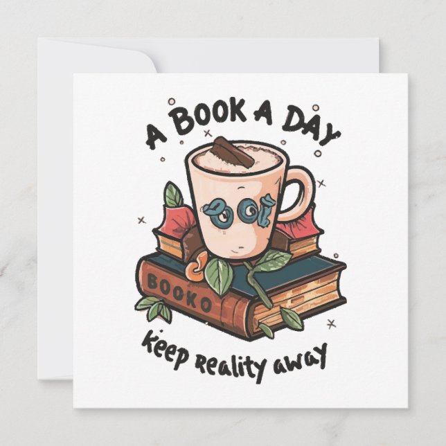 A book a day keep Reality away (Front)