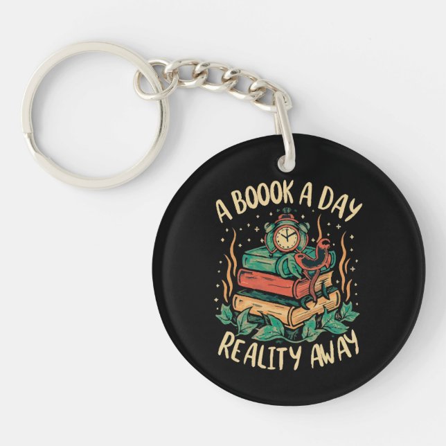 A book a day keep Reality away Key Ring (Front)
