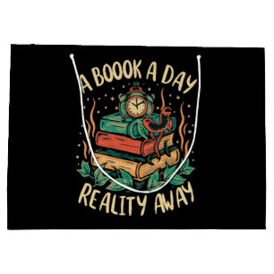 A book a day keep Reality away Large Gift Bag