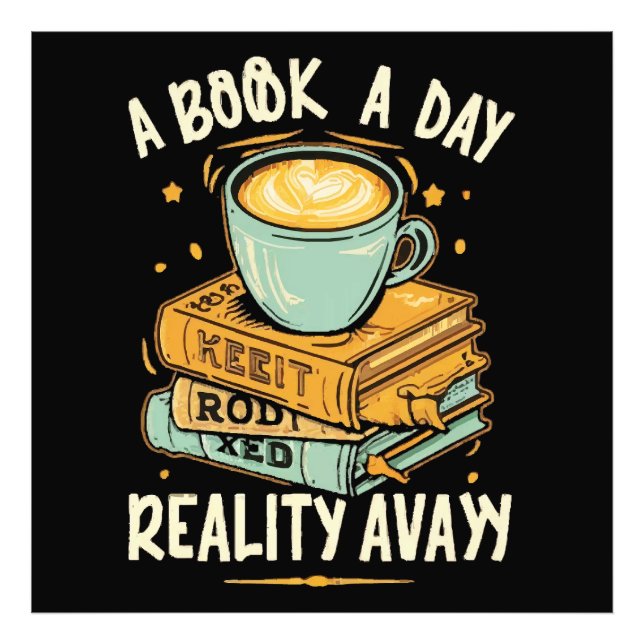 A book a day keep reality away photo print (Front)