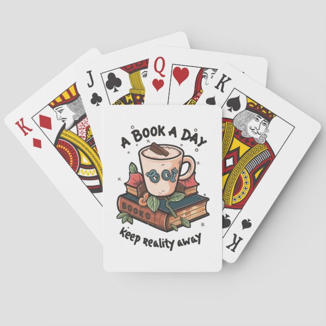 A book a day keep Reality away Playing Cards (Back)