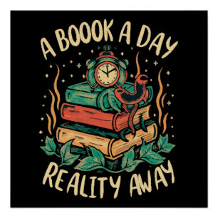 A book a day keep Reality away Poster