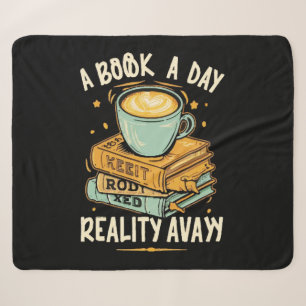 A book a day keep reality away sherpa blanket