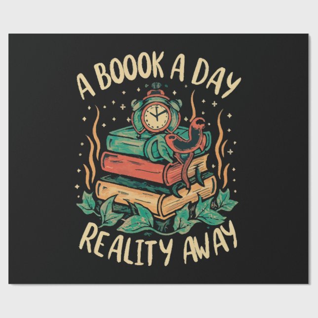 A book a day keep Reality away Wrapping Paper (Flat)