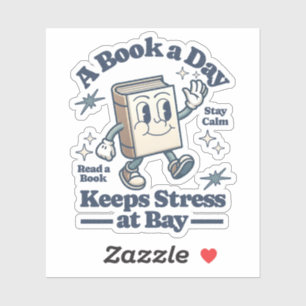 A Book a Day Keeps Stress At Bay Funny Book Lover