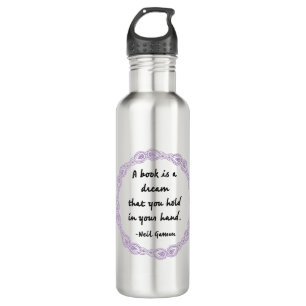 A Book Is A Dream Quote 710 Ml Water Bottle