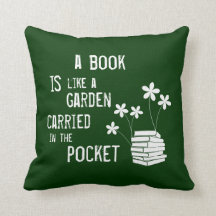 A Book is like a Garden Carried in the Pocket