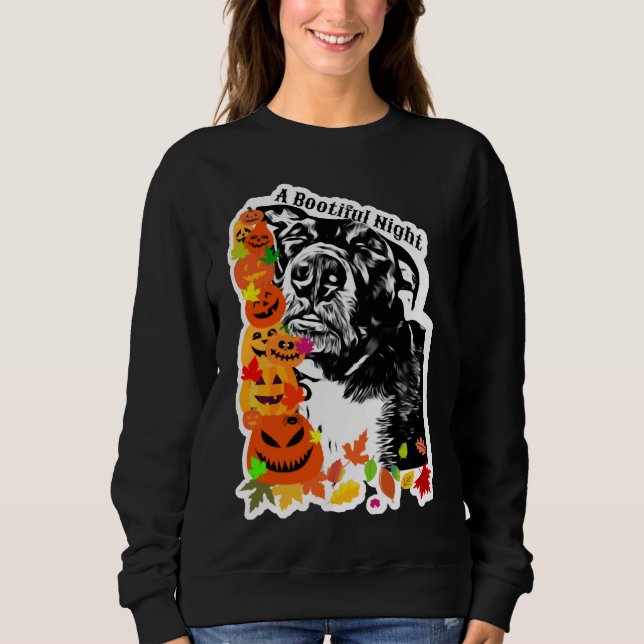 A Bootiful Night Pitbull Dog I Black And White Sweatshirt (Front)