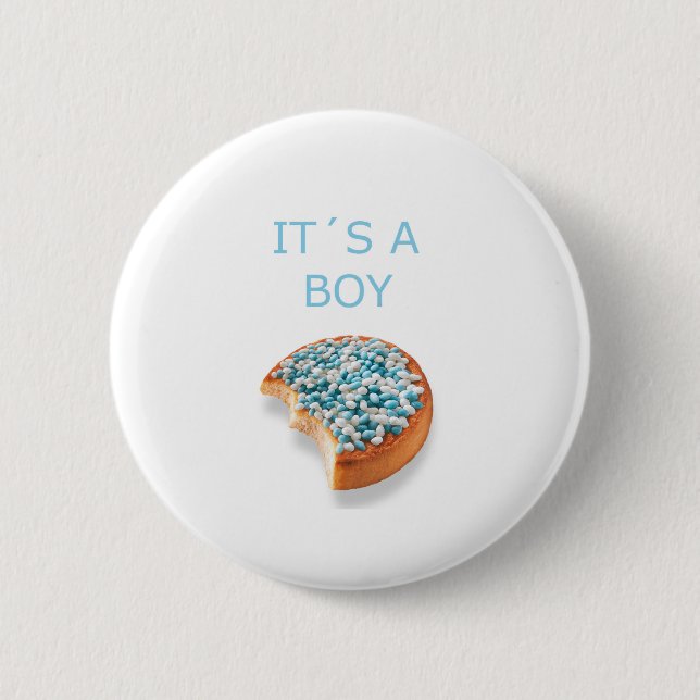 .a boy is born 6 cm round badge (Front)