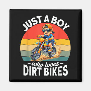 a Boy who Loves Dirt Bikes Motocross Enduro Kids Magnet