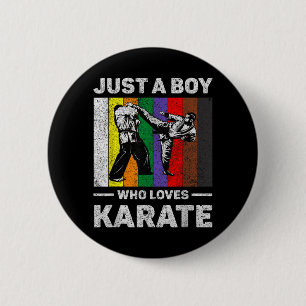 A Boy Who Loves Karate Vintage Taekwondo Karate 6 Cm Round Badge