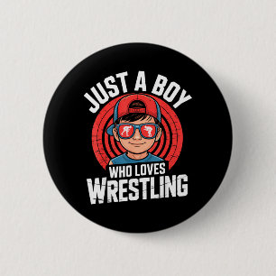 a Boy Who Loves Wrestling Wrestler Martial Arts 6 Cm Round Badge