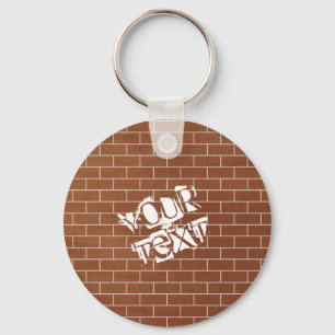 A Brick Wall - Add Your Special Text Keychain