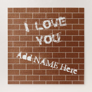 A Brick Wall - I Love You - Add Your Name / Text - Jigsaw Puzzle