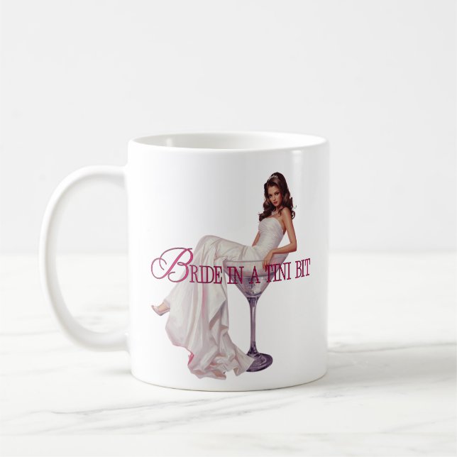 A Bride in a Tini Bit – Martini Glass Bride  Coffee Mug (Left)