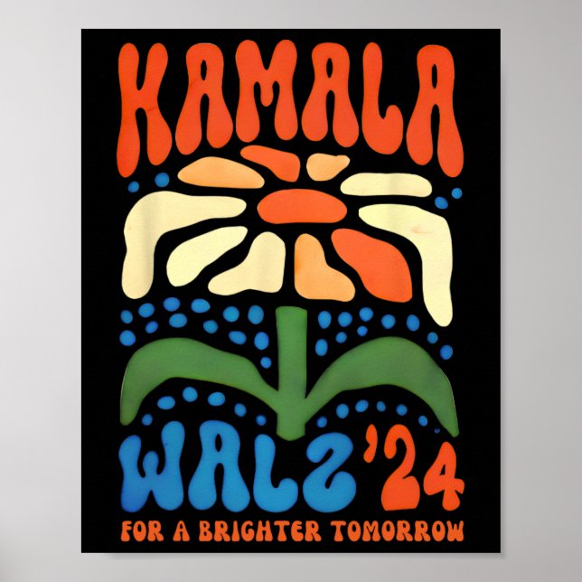 A Brighter Tomorrow Boho Aesthetic Kamala Waltz 20 Poster (Front)
