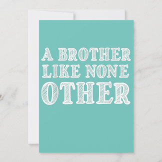 A Brother Like None Other Funny Valentines Gift Announcement