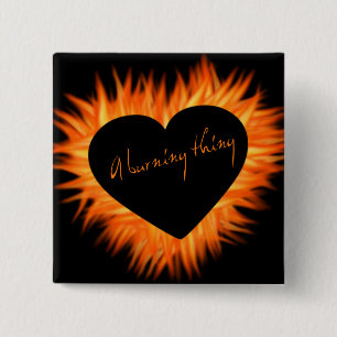 A Burning Thing Fire Heart 15 Cm Square Badge
