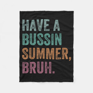 A Bussin Summer Bruh Retro Vintage Teacher Hello S Fleece Blanket