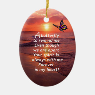 A Butterfly to Remind Me Ceramic Ornament