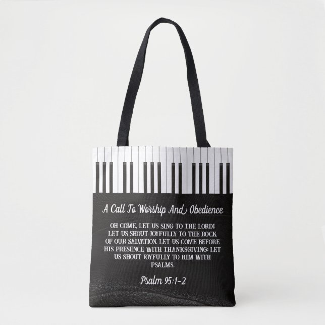 A Call To Worship- Black And White Piano Key Image Tote Bag (Front)
