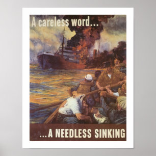 A Careless Word...A Needless Sinking Poster