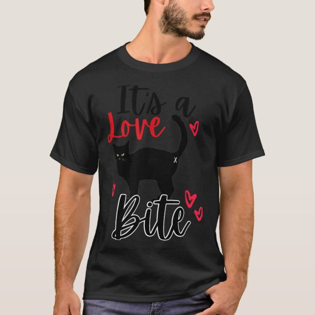 A Cat Bite Means Love, Kitty Valentines  T-Shirt (Front)