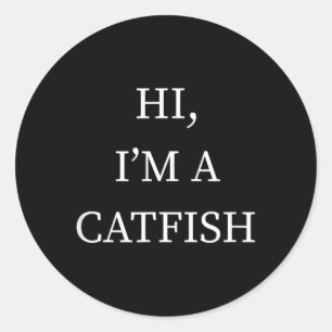 a Catfish Halloween Costume Shirt Funny Last Classic Round Sticker