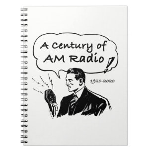 A Century of AM Radio Broadcasting Notebook