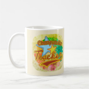 A Champion Teacher mug