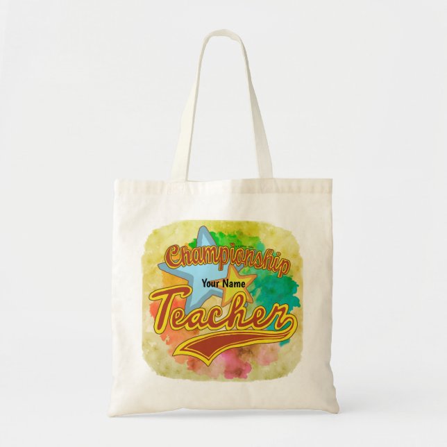A Champion Teacher   Tote Bag (Front)