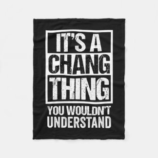A chang thing wouldn't understand - family name fleece blanket