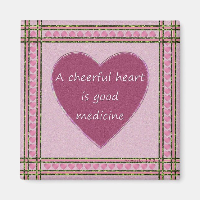 A cheerful heart.... magnet (Front)