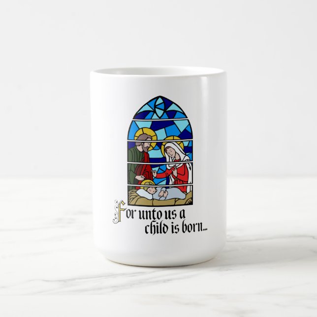 A Child is born Coffee Mug (Center)