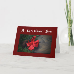A **CHRISTMAS BOW** JUST FOR "YOU" CARD