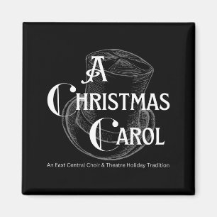 A Christmas Carol Choir And Theatre  Magnet