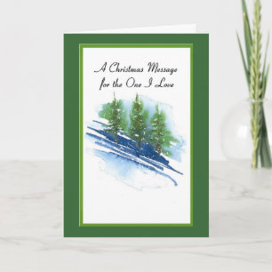 A Christmas Message For The One I Love Holiday Card