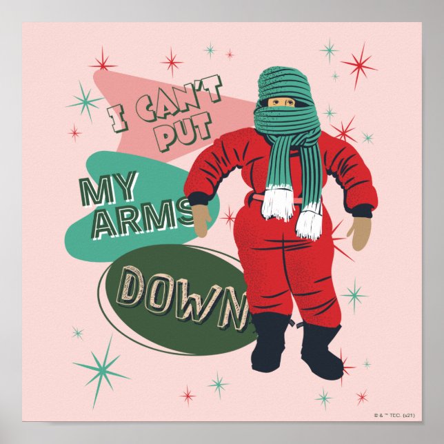 A Christmas Story - I Can't Put My Arms Down Poster (Front)