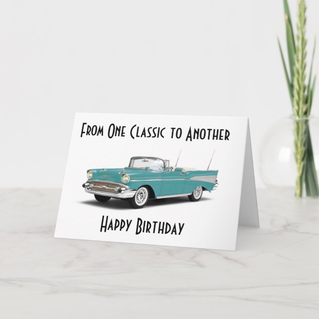A CLASSIC BIRTHDAY" AND AGED TO "PERFECTION" CARD (Front)