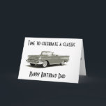 A CLASSIC BIRTHDAY" TO A "CLASSIC DAD*** CARD<br><div class="desc">WISH A "CLASSIC DAD" A VERY "CLASSIC AND ***HAPPY BIRTHDAY!***</div>
